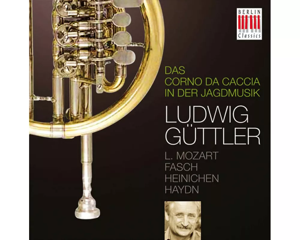 Cd2: Das Corno Da Caccia In D. Jagdmusik