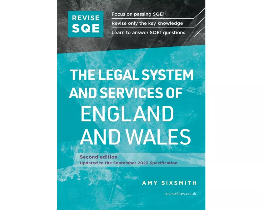 Revise SQE The Legal System and Services of England and Wales