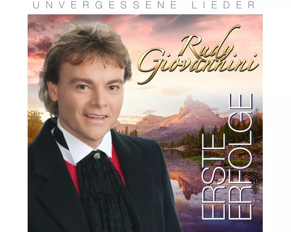 Erste Erfolge - Unvergessene Lieder