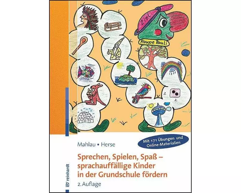 Sprechen, Spielen, Spaß - sprachauffällige Kinder in der Grundschule fördern