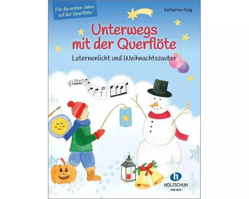 Unterwegs mit der Querflöte - Laternenlicht und Weihnachtszauber