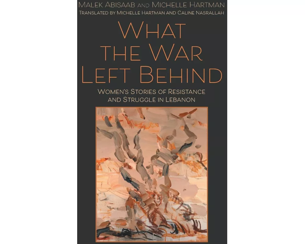 What the War Left Behind