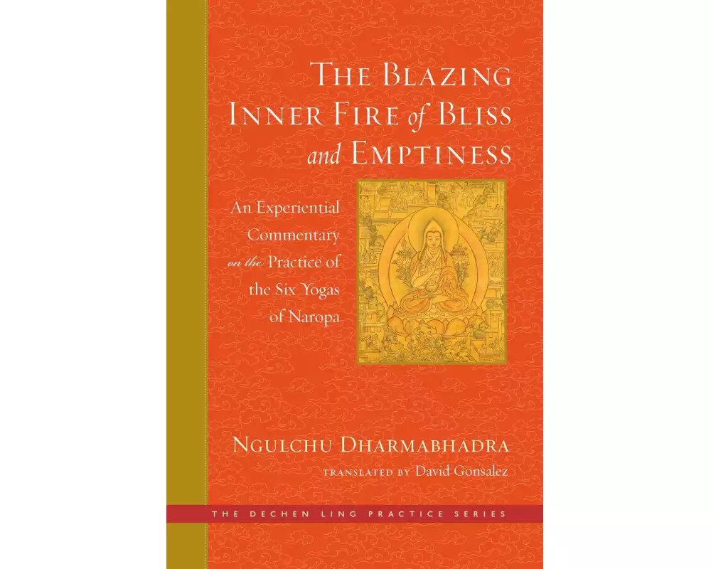 The Blazing Inner Fire of Bliss and Emptiness