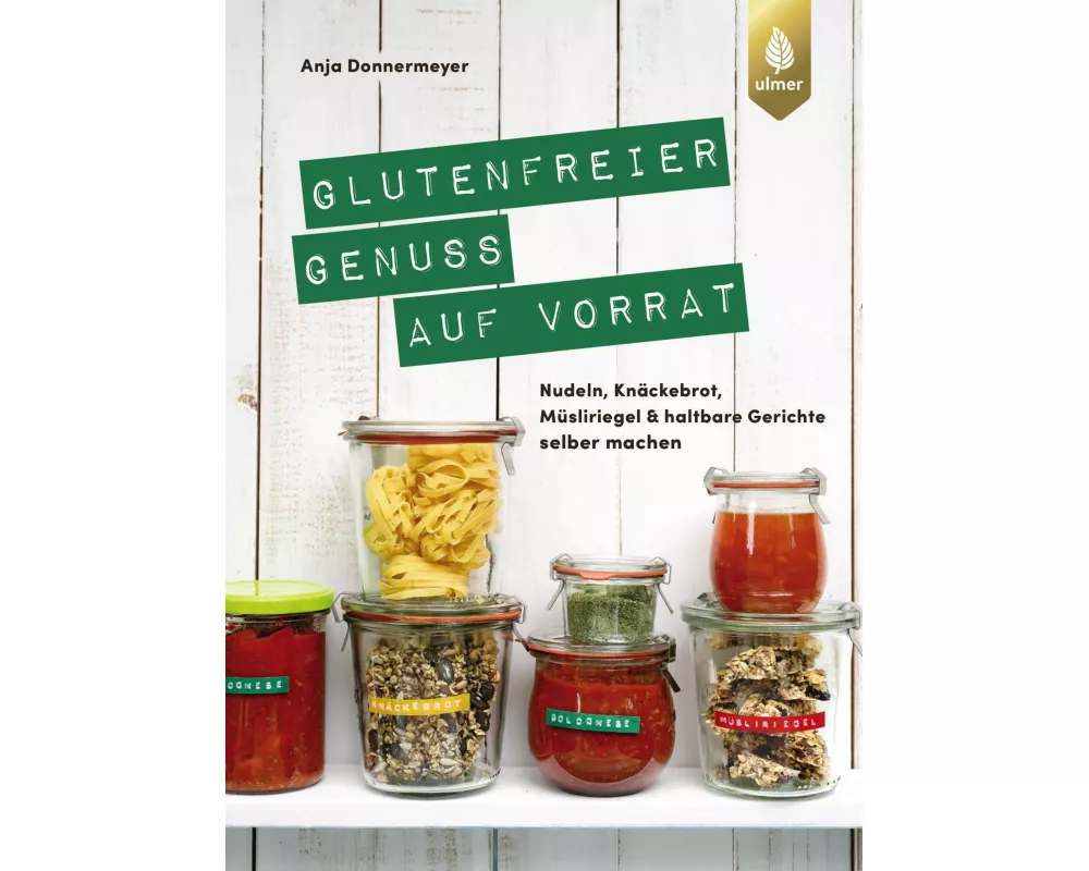Glutenfreier Genuss auf Vorrat