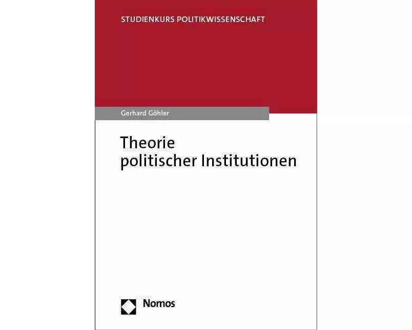 Theorie politischer Institutionen