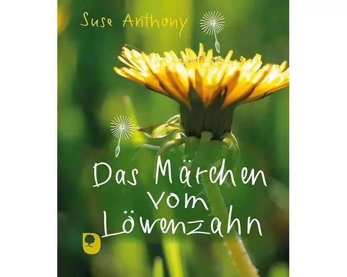 Das Märchen vom Löwenzahn