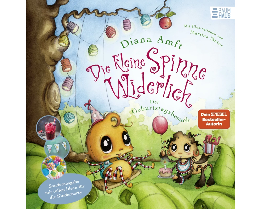 Die kleine Spinne Widerlich – Der Geburtstagsbesuch – Sonderausgabe mit tollen Ideen für die Kinderparty