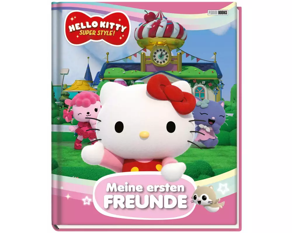 Hello Kitty: Super Style!: Meine ersten Freunde