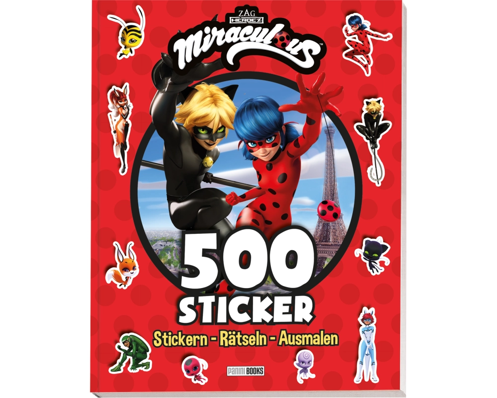 Miraculous: 500 Sticker - Stickern - Rätseln - Ausmalen