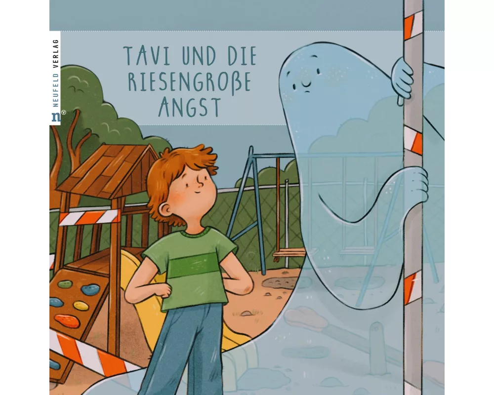 Tavi und die riesengroße Angst