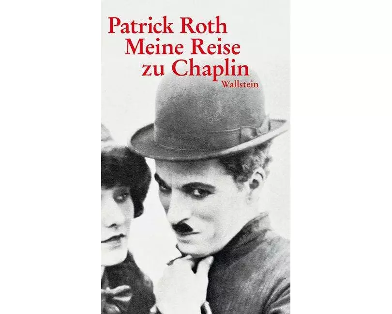 Meine Reise zu Chaplin