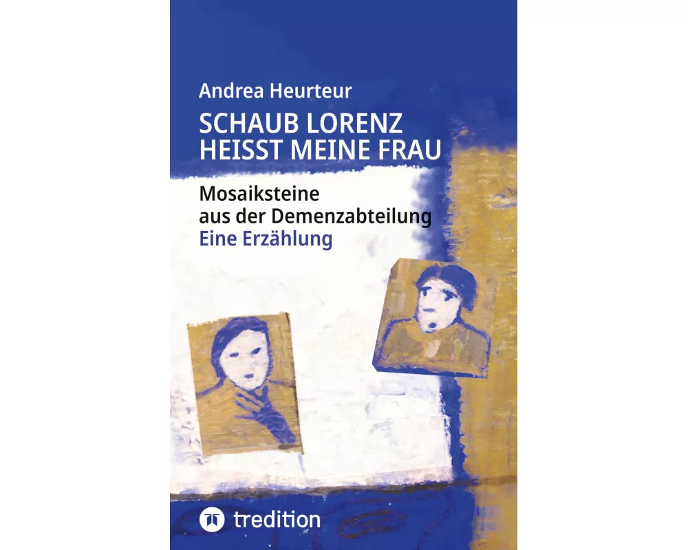 Schaub Lorenz heisst meine Frau
