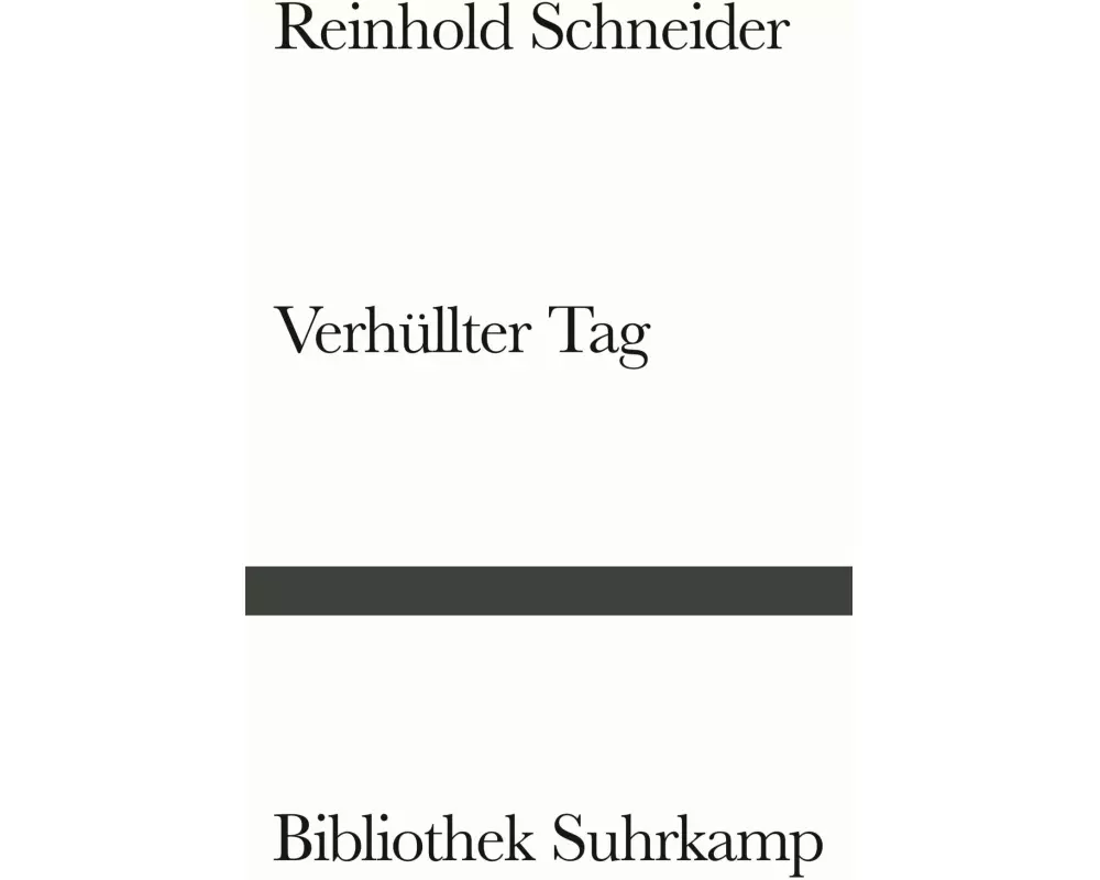 Verhüllter Tag