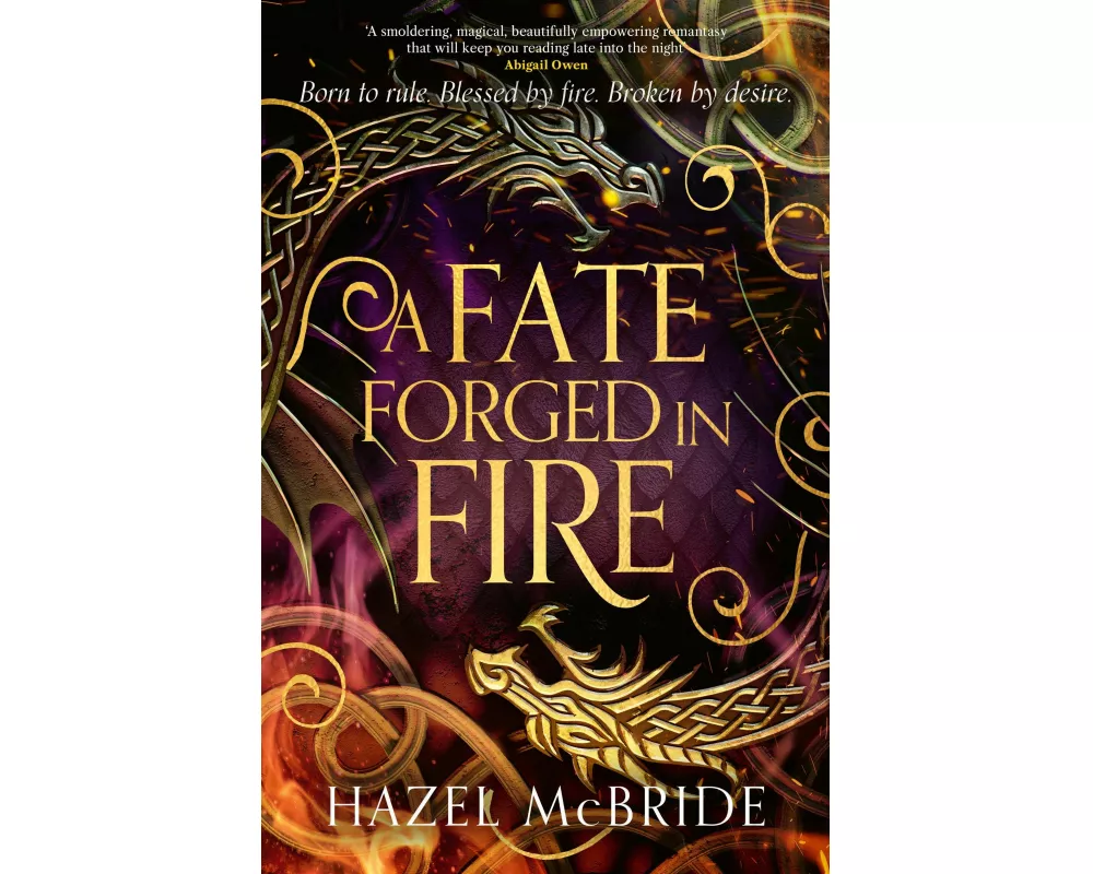 A Fate Forged in Fire