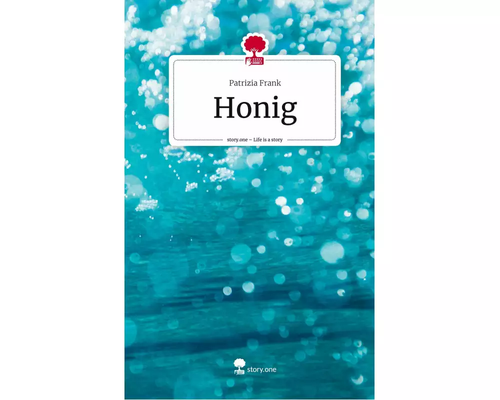 Honig. Life is a Story - story.one