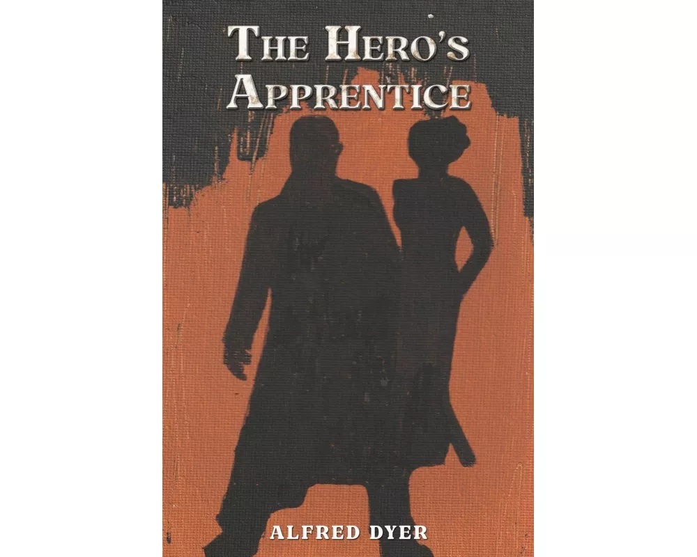 The Hero's Apprentice