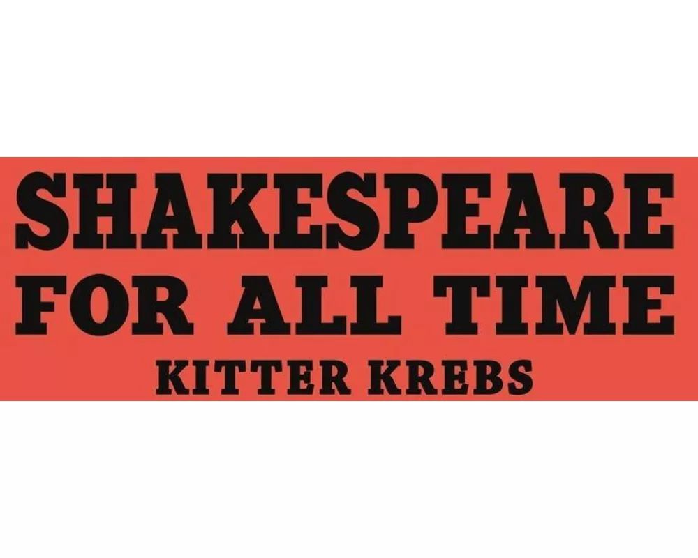 Shakespeare for All Time
