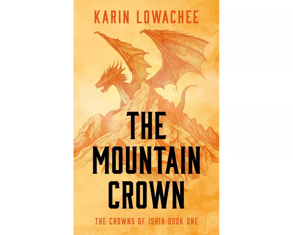 The Mountain Crown: Volume 1