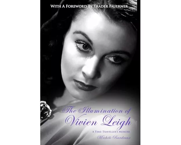 The Illumination of Vivien Leigh