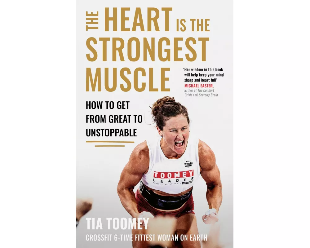 The Heart is the Strongest Muscle