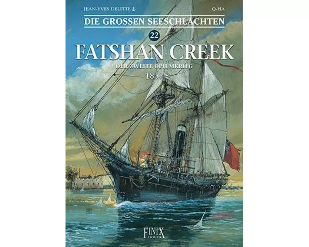 Die Großen Seeschlachten / Fatshan Creek