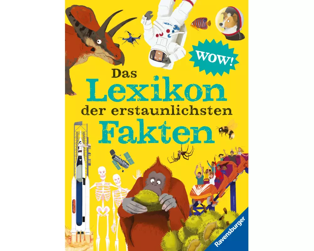 Das Lexikon der erstaunlichsten Fakten