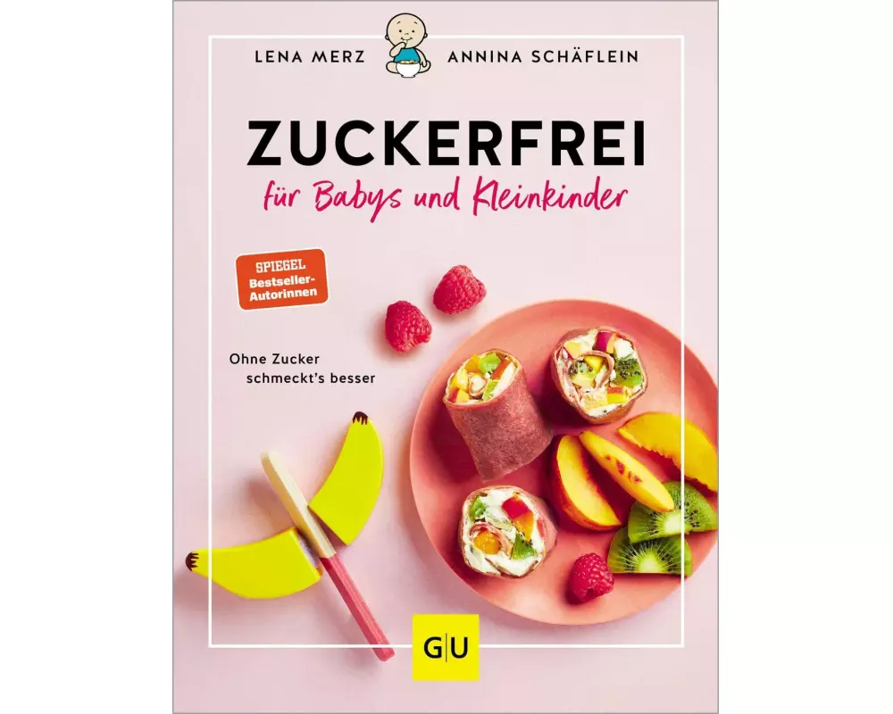 Zuckerfrei für Babys und Kleinkinder