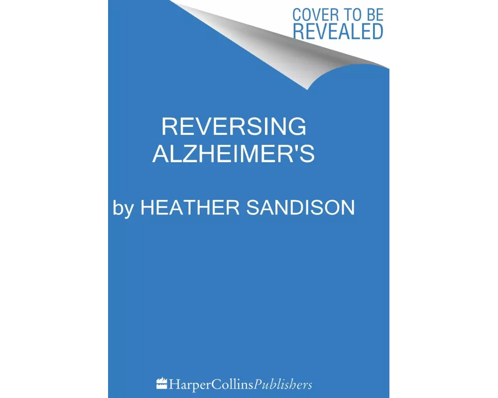 Reversing Alzheimer's