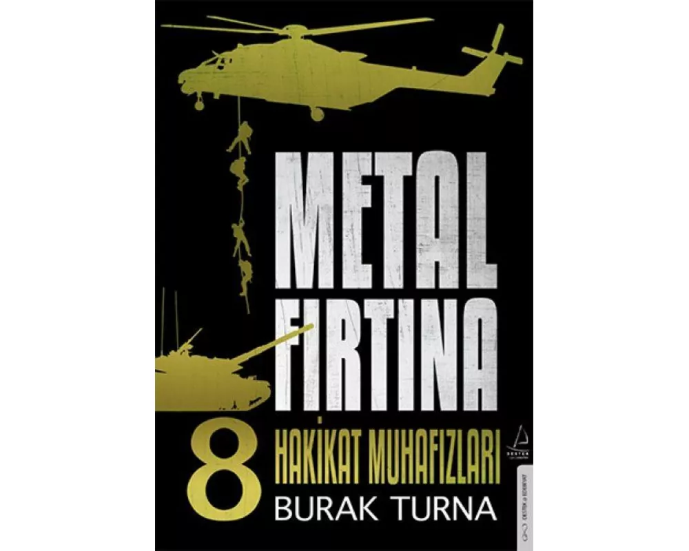 Metal Firtina 8 - Hakikat Muhafizlari