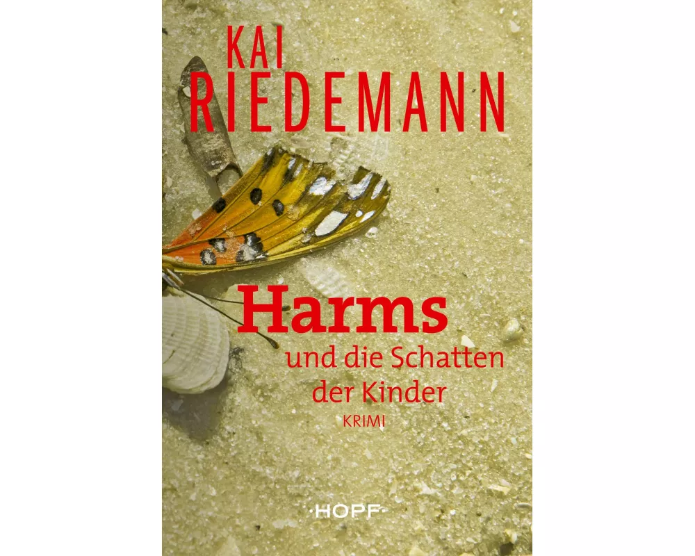 Harms und die Schatten der Kinder