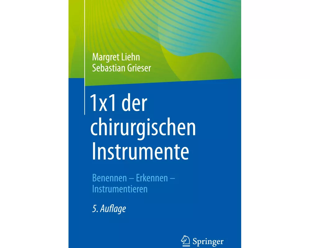 1x1 der chirurgischen Instrumente