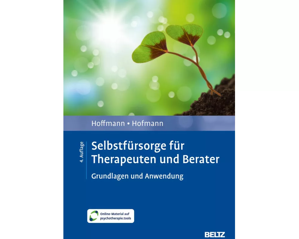 Selbstfürsorge für Therapeuten und Berater