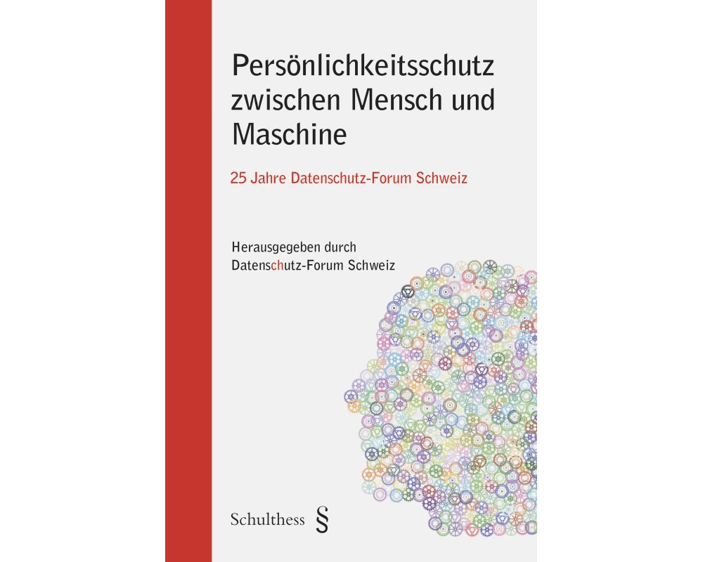 Persönlichkeitsschutz zwischen Mensch und Maschine