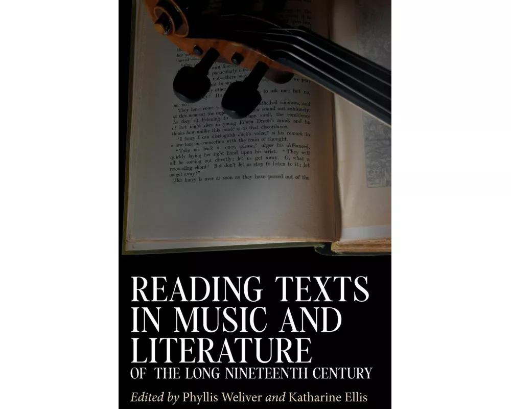 Reading Texts in Music and Literature of the Long Nineteenth Century