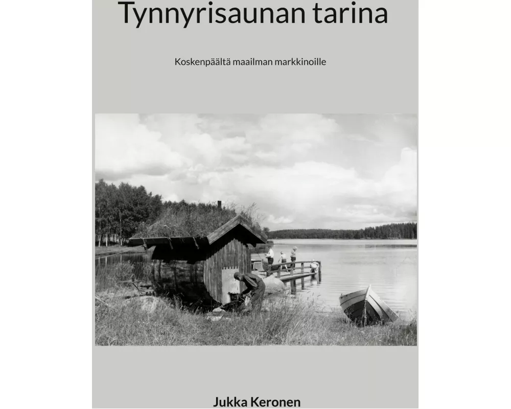 Tynnyrisaunan tarina