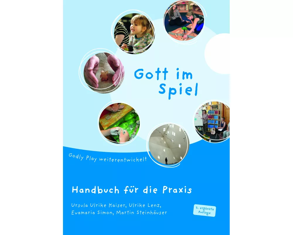 Gott im Spiel. Handbuch für die Praxis