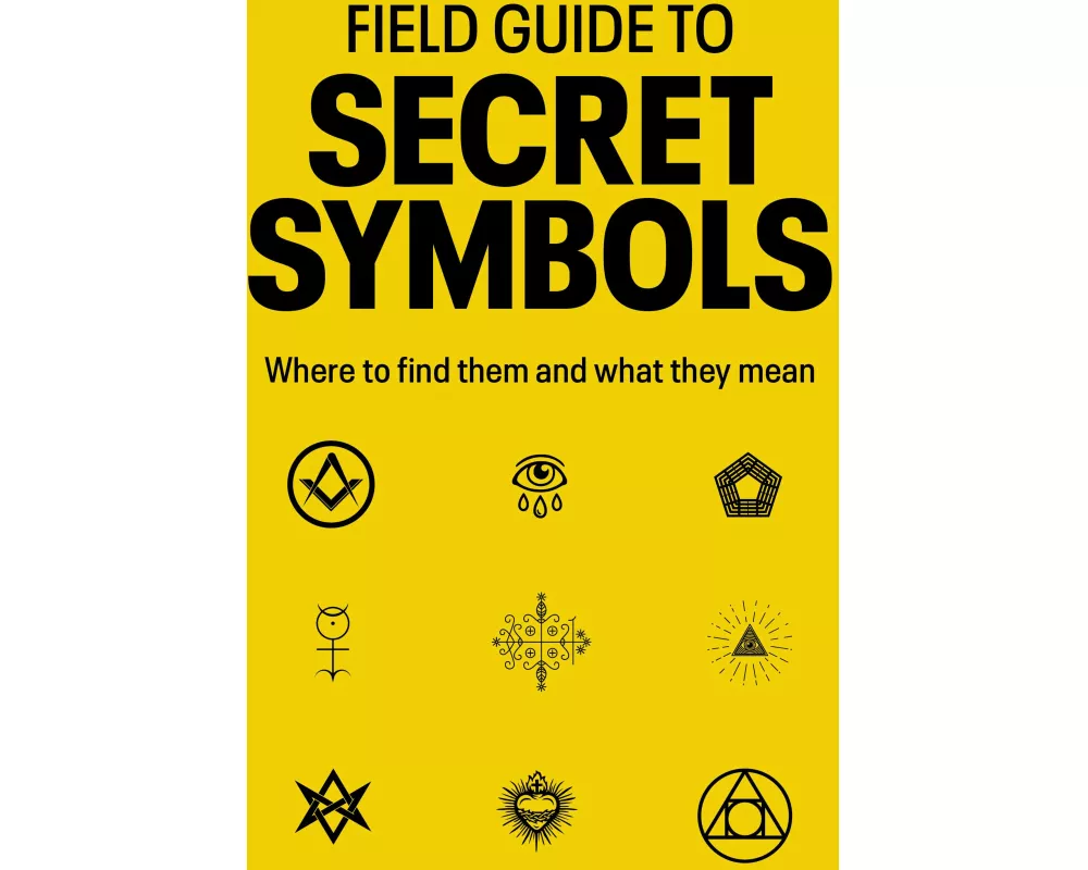 Field Guide to Secret Symbols