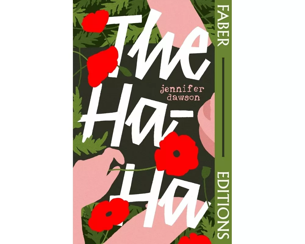 The Ha-Ha (Faber Editions)