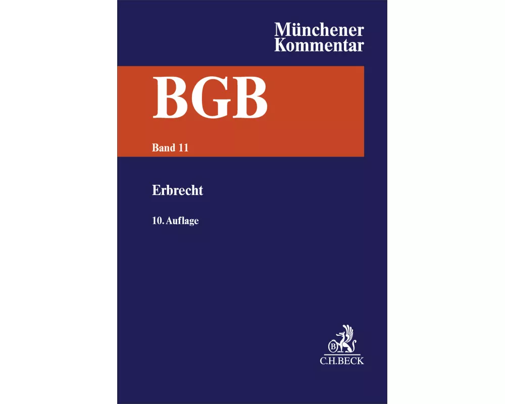Münchener Kommentar zum Bürgerlichen Gesetzbuch Bd. 11: Erbrecht, §§ 1922-2385, §§ 27-35 BeurkG
