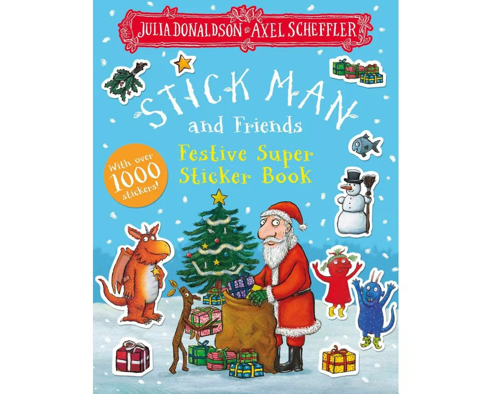Stick Man and Friends Festive Super Sticker Book