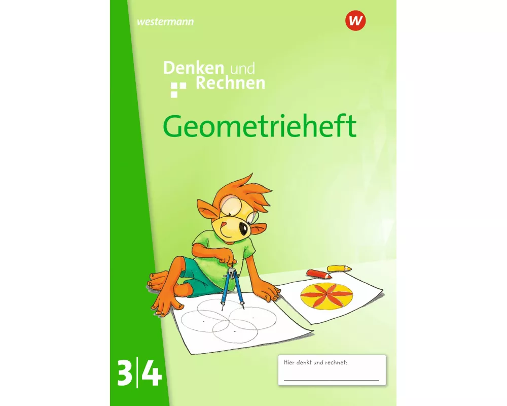 Denken und Rechnen. Geometrieheft 3/4. Allgemeine Ausgabe