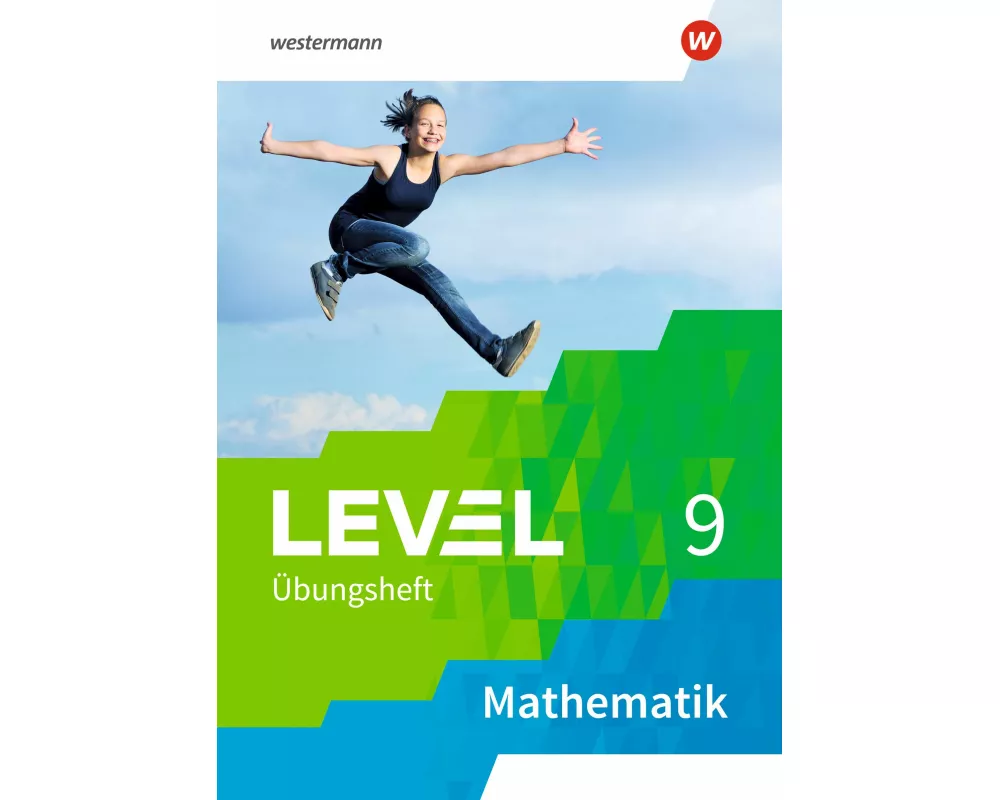Level Übungshefte Mathematik 9. Übungsheft