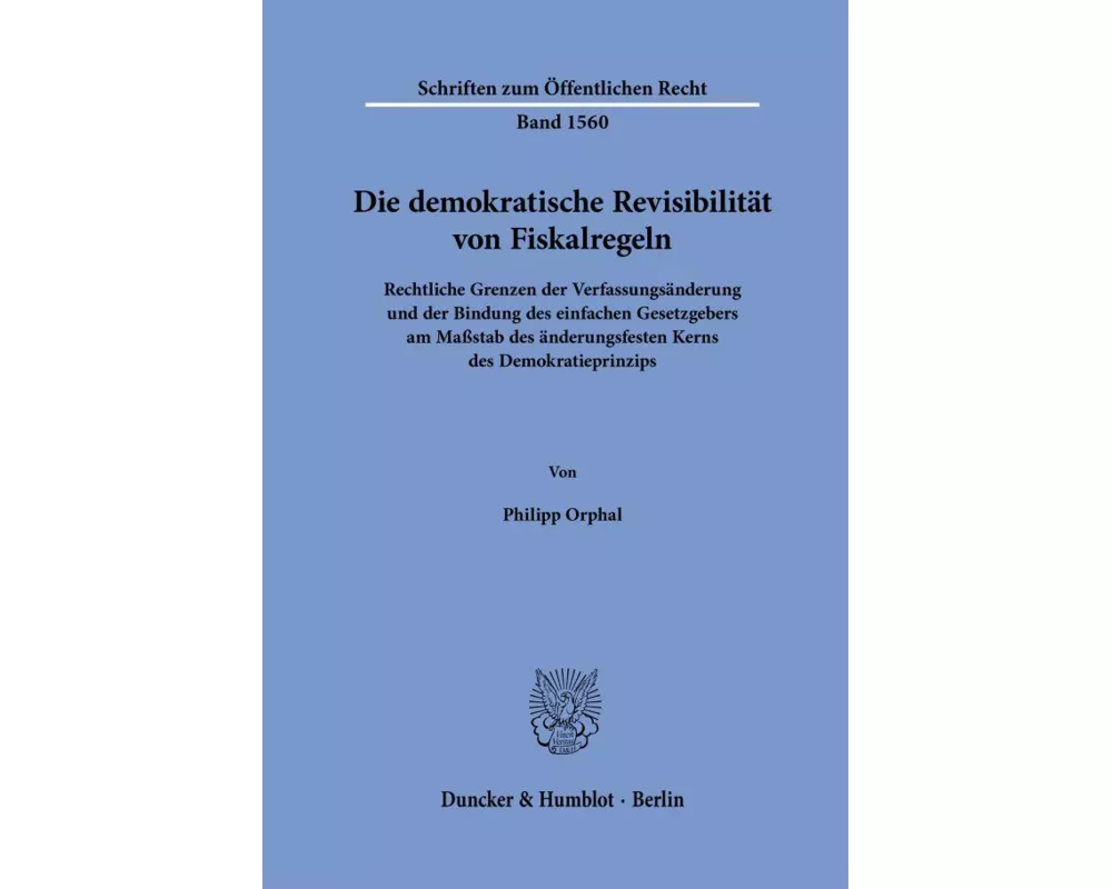 Die demokratische Revisibilität von Fiskalregeln