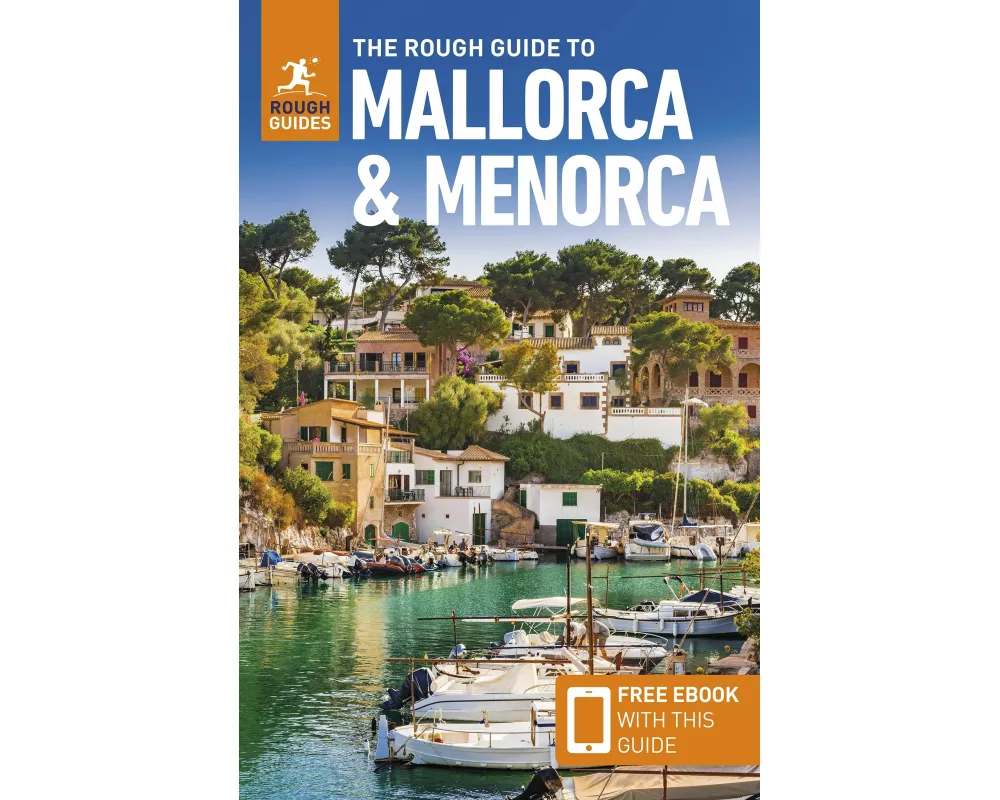 The Rough Guide to Mallorca and Menorca: Travel Guide with eBook