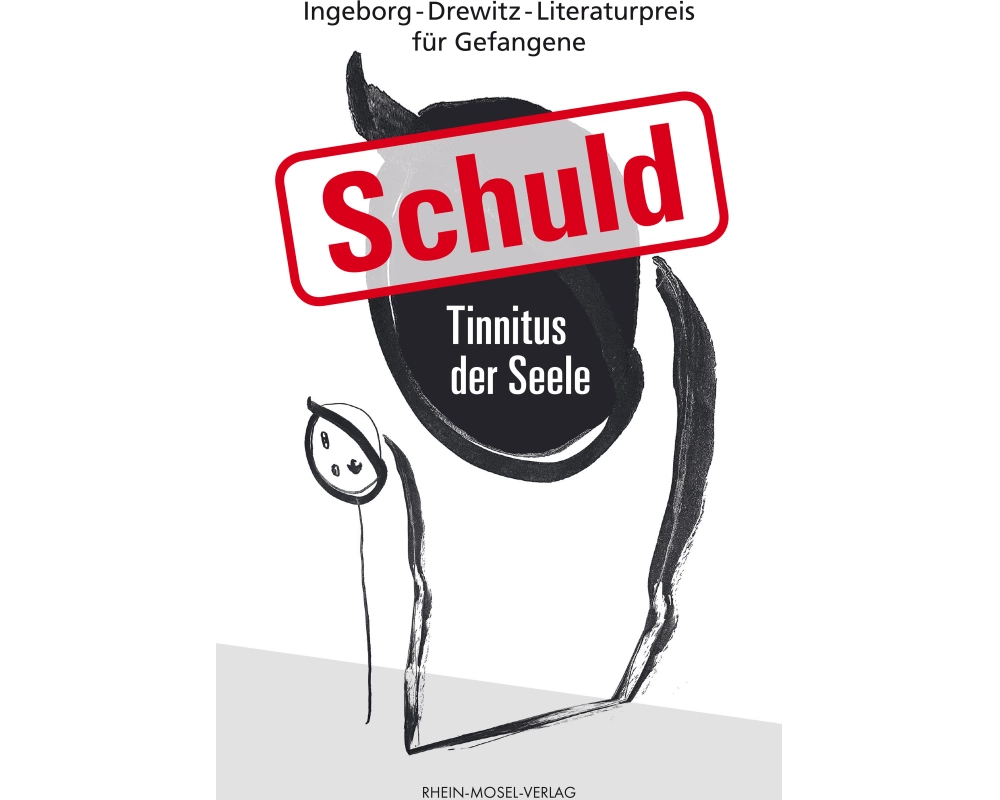 Schuld - Tinnitus der Seele