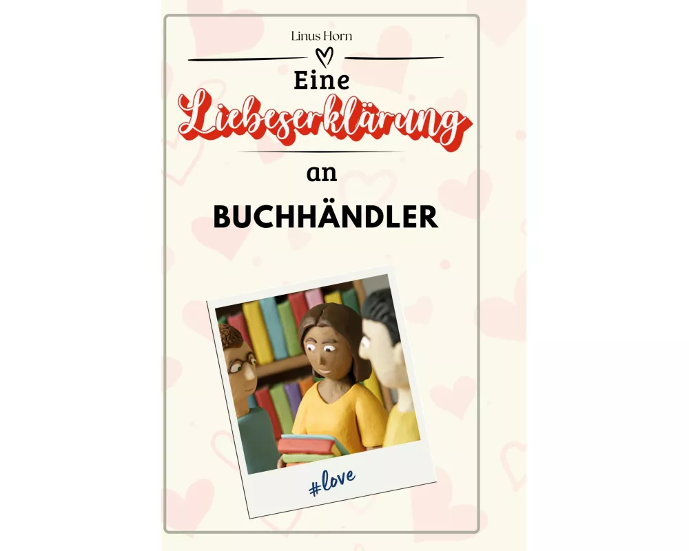 Eine Liebeserklärung an Buchhändler