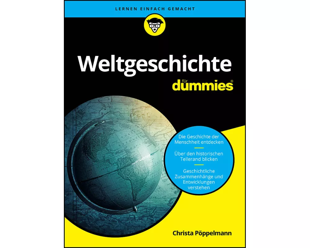 Weltgeschichte für Dummies