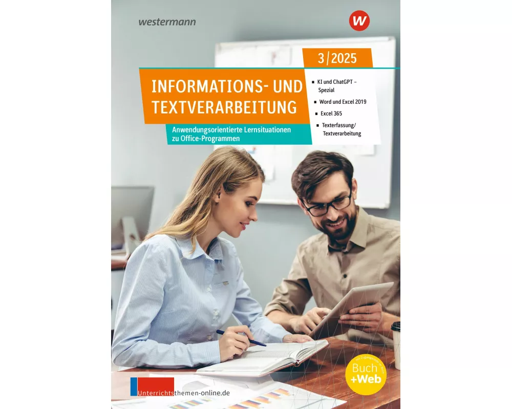 Unterrichtsthemen Informations- und Textverarbeitung. Ausgabe 3/2025
