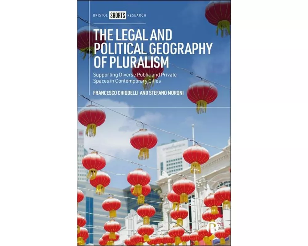 The Legal and Political Geography of Pluralism