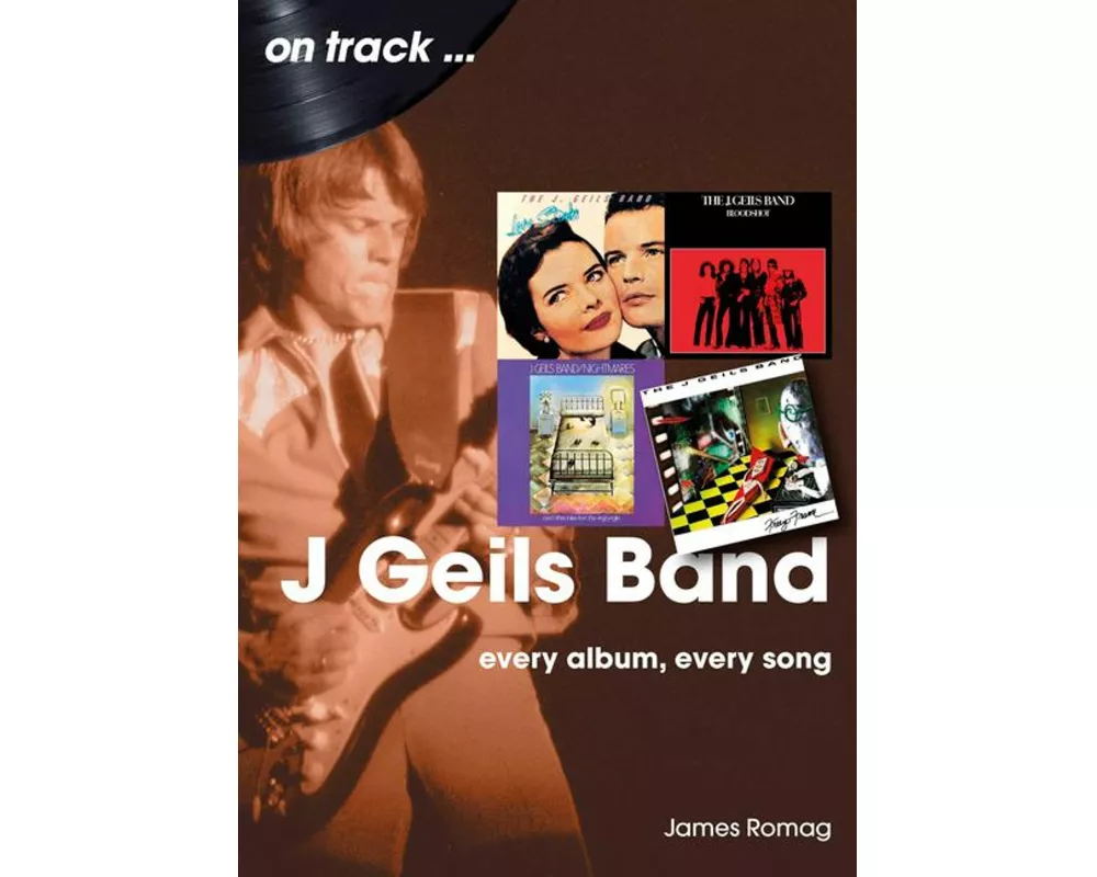 J Geils Band On Track